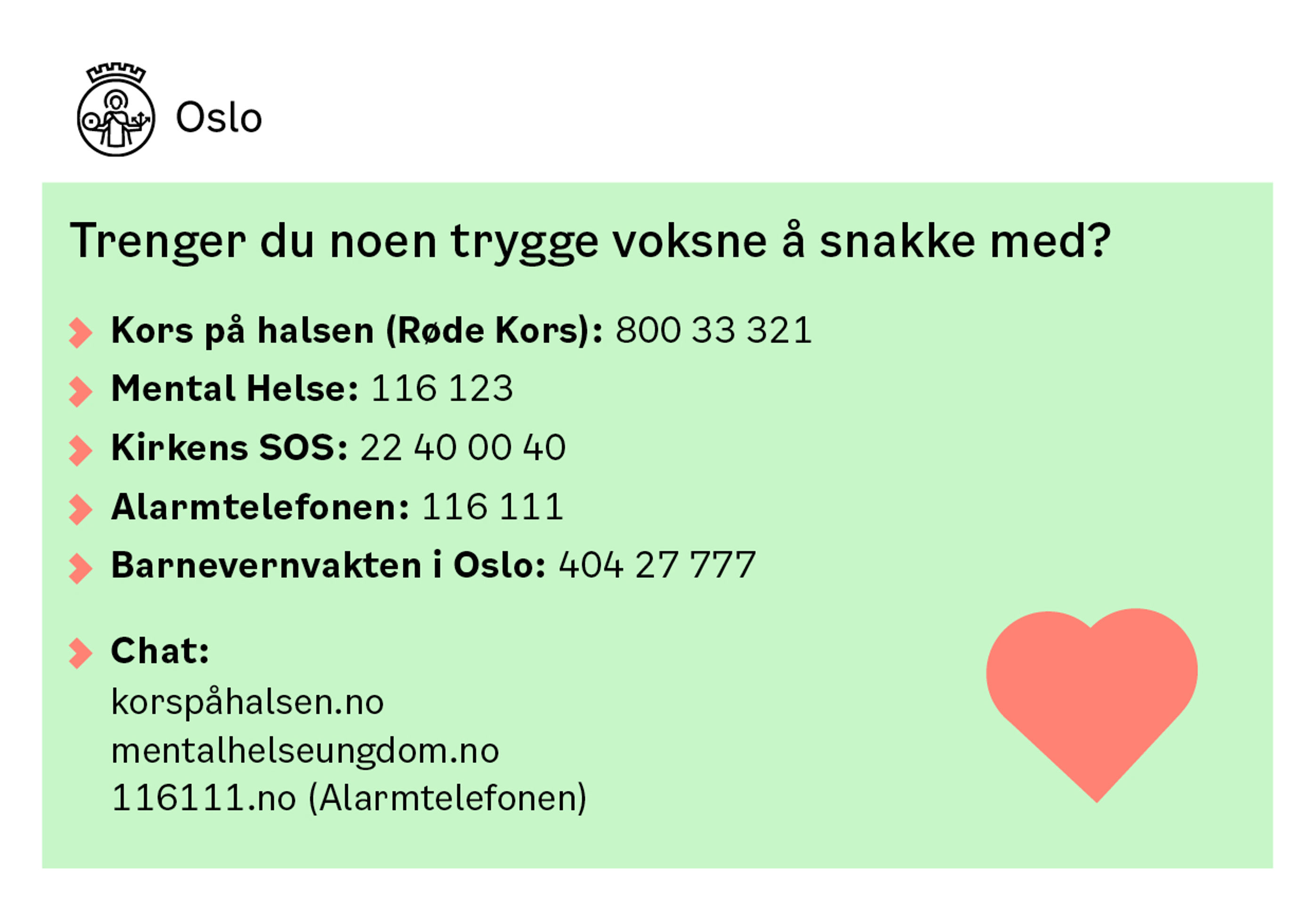 Foto: Illustrasjon Oslo kommune Telefonnr til trygge voksne å snakke med